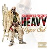 Heavy - Psyco Sid