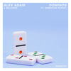 Dominos (Acoustic) - Alex Adair&Delayers&Samantha Harvey