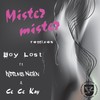 Mister Mister Remixes (Philly Blunt Remix) - Boy Lost