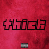 Thick (Explicit) - Young Leek