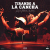 Tirando a La Cancha (Explicit) - Nickzzy&Lil Viic&Nake