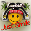 Just Smile - Kymaï