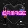 damage (feat. True Confidence) (Explicit) - Justine&True Confidence