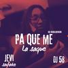 Pa que me la saque - Jevi el sofoke