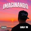 IMAGINANDO - Lolo Tr