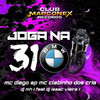 JOGA NA 310 (feat. DJ Isaac Vieira|Explicit) - Mc Diego sp&MC Clebinho dos cria&DJ MH&DJ Isaac Vieira