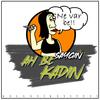 Ah Be Kadın (Explicit) - Saygın