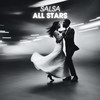 Salsa y Son para Bailar - Salsa Clasica&Salsa All Stars&Salsaloco de Cuba