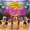 Te Olvide / Te Robare / El Carro / Me Siento Solo - Los Perros Chatos