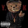 That shit (feat. IAMJYOUNGIN) (Explicit) - Yk bear&IAMJYOUNGIN