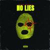 No Lies (feat. Mystikal, Krisco Legend & Apollo Hood) (Explicit) - Chase Manson&Mystikal&Krisco Legend&Apollo Hood