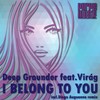 I Belong to You (Diego's 87 Dubback Mix) - Deep Grounder&Virag