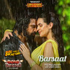 Barsaat (Original Motion Picture Soundtrack) - Himesh Reshammiya&Sanjeev Darshan&Sameer Anjaan