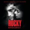 Happiness (Rocky Broadway Cast Recording) - Andy Karl&Margo Seibert