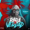 PARA DE VERDAD - El Shady&Yeral El De Lo Palo