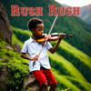 Rush Rush (Violin) - Faya-Rico Jackpot