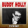 It's So Easy - Buddy Holly