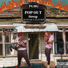 Pop Out (Explicit) - Shykym&Glacier