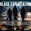 Black Exploitation (feat. Coop Da Real, Project Logic, Kaliq Sayyid, Cierra Nikole & Grov 