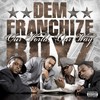 Get Cha Hustle On (Explicit) - Dem Franchize Boyz