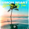 Wasting My Time (Original Mix) - Simon Wiart