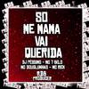 Só me mama vai Querida (Explicit) - DJ PÉSSIMO&Beat Revolution&MC 7 Belo&MC Rick&MC Douglinhas