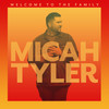 Welcome to the Family - Micah Tyler