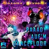 Paaady auf'm Dancefloor - Caramba Express