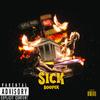 Sick (Explicit) - Booper