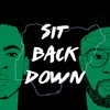 Sit Back Down - Not3s&Maleek Berry