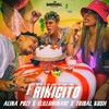 Rikicito - Alina Pozi&Elilluminari&Tribal Kush