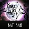 Bat Sah (Explicit) - KingCo&Gully&Romeo