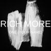 One (Your Name) - Rich More