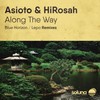 Along the Way - HiRosah&Asioto