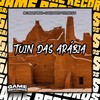 Tuín Das Arábia (Explicit) - DJ KHASSYO VHYNICIUS&Mc Mary Maii