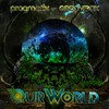 Our World - Pragmatix&GrooveBox