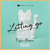 Letting Go (Fynn Remix) - YouNotUs&Alexander Tidebrink
