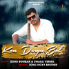 Kon Derya Bol - Sonu Bumbak&Swara Verma