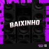 BAIXINHO (Explicit) - MC CH1NNA&Mc Nandinho&DJ Gordinho da VP