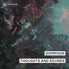 Thoughts and Sounds - DOMPOON