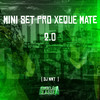 Mini Set pro Xeque Mate (Explicit) - DJ NWT