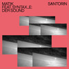 Der Sound - Matik&Syntax_E