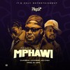 MPHAWI - Phyzix&Charisma Madness&Jae Cash