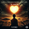 El Amor - Laera&Miami Gang Machine&Mary J Sun