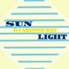 Sun Light (Original Mix) - DJ Aristocrat