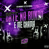 Bate na Bunda e Me Chama (Explicit) - DJ Teteu Original&Mc Nandinho