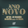 Ano Novo (Explicit) - Firma Rica&MC THR&DJ TRICKPA&DJ OLIVEIRA 048&MC Brasileiro