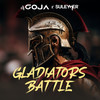 Gladiators’ Battle - Dj Goja&Suleymer