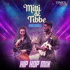 Mitti De Tibbe (Hip Hop Mix) - Knockwell&Kaka