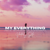 My Everything - Victor J Sefo